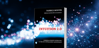 Intuition 2.0 : à l’heure de l’intelligence artificielle, sommes-nous encore capables de nous écouter ?